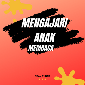 mengajari anak membaca